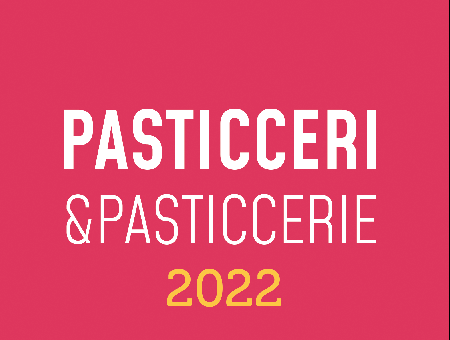 Pasticceri & Pasticcerie 2022