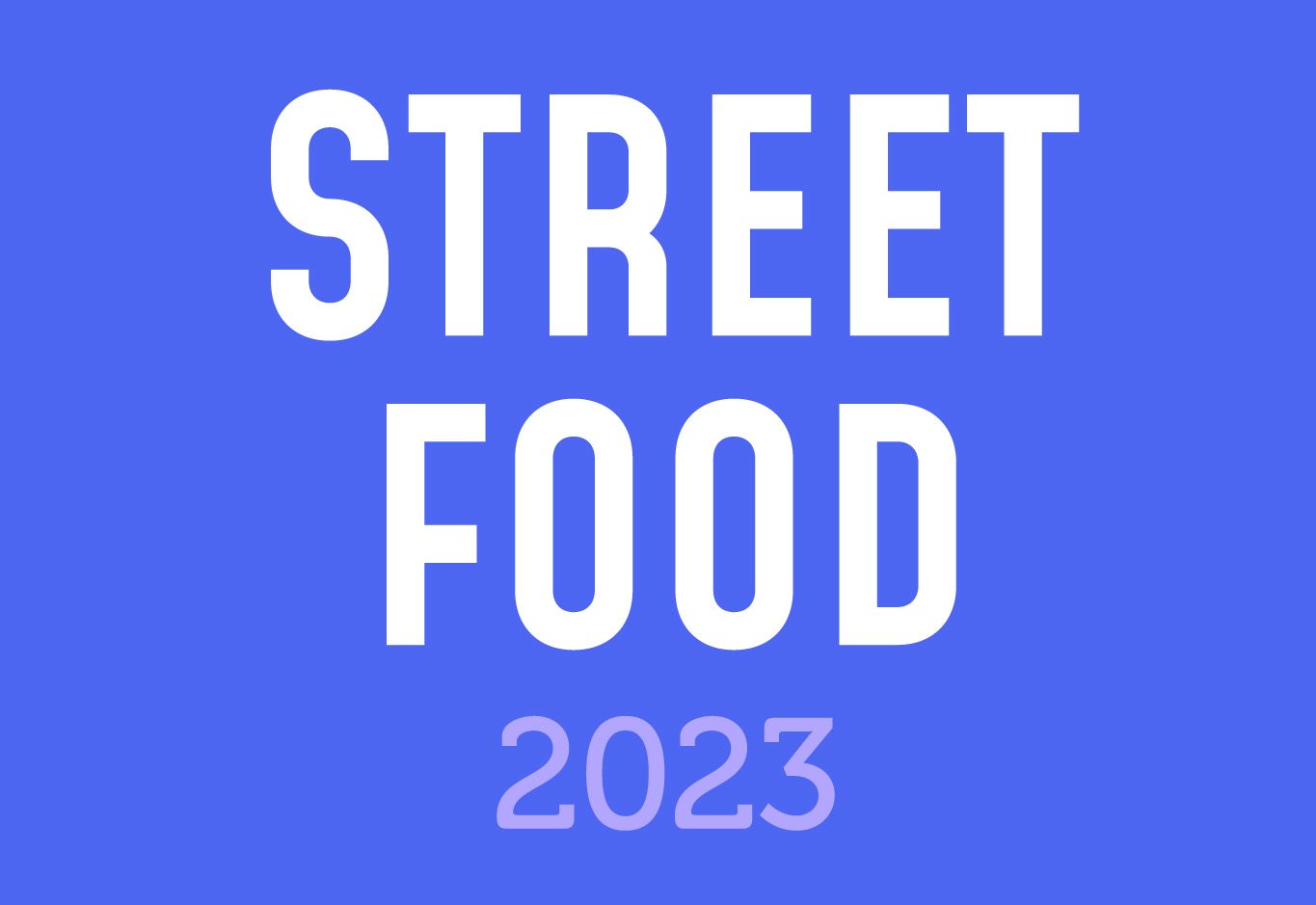 street food 2023